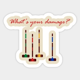 What's Your Damage - Heathers the Musical Sticker